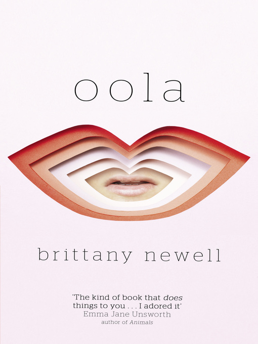 Title details for Oola by Brittany Newell - Available